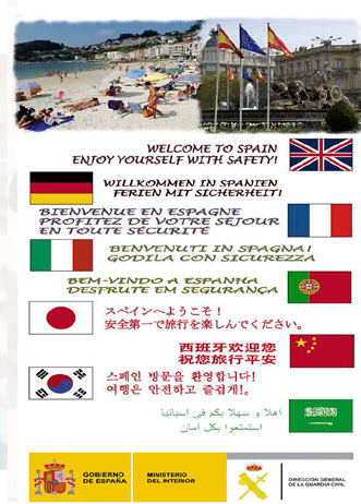 \"Welcome to Spain, enjoy yourself with safety!