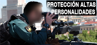 Funciones de la Guardia Civil, Proteccion altas personalidades
